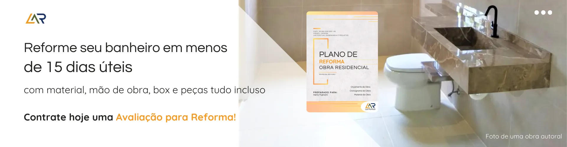 Reforme em 15 dias - Serviços rápidos e eficientes